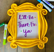 Load image into Gallery viewer, Friends Frame Whiteboard: Yellow Peephole Frame, Quirky Home Decor, Themed Wedding