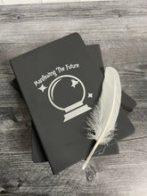Load image into Gallery viewer, Manifesting the Future Journal/ Divination Class Notebook/ Diving the/ Fandom Gift/ Nerdy Diary/ Wizarding Textbook/ Crystal Ball