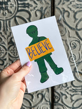 Load image into Gallery viewer, Believe Army Man Waterproof Sticker
